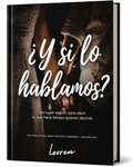 ¿Y si lo hablamos?